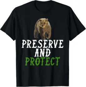 Preserve and Protect Wildlife Conservation Nature T-Shirt